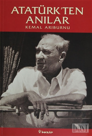 Atatürk’ten Anılar